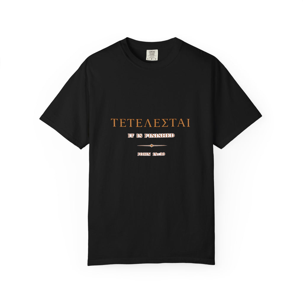 Tetelestai It Is Finished Shirt | John 19:30 Christian T-Shirt | Minimalist Bible Verse Tee | Comfort Colours