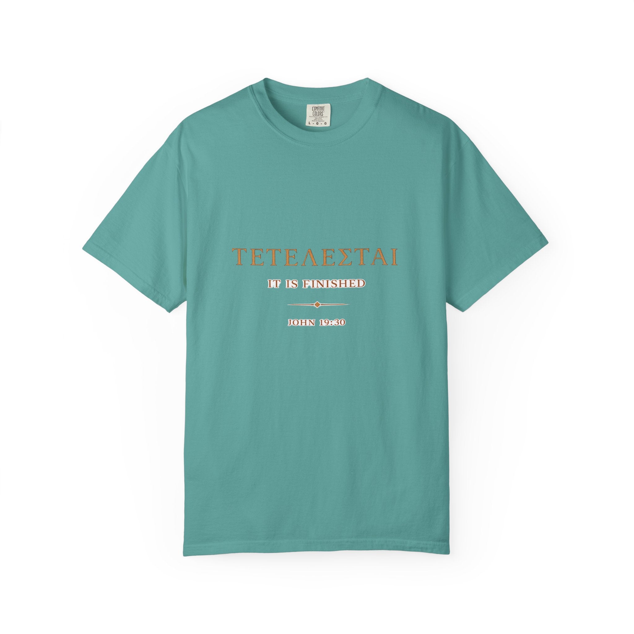 Tetelestai It Is Finished Shirt | John 19:30 Christian T-Shirt | Minimalist Bible Verse Tee | Comfort Colours