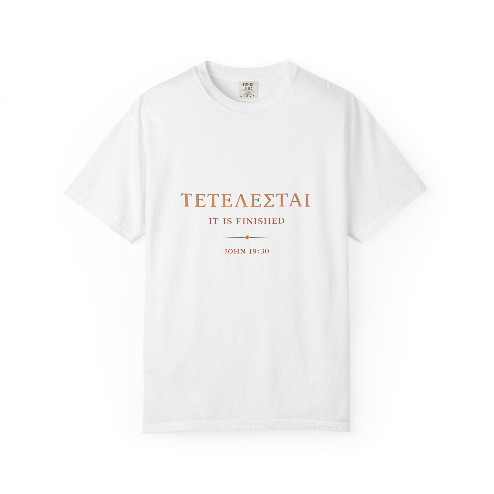 Tetelestai It Is Finished Shirt | John 19:30 Christian T-Shirt | Minimalist Bible Verse Tee | Comfort Colours